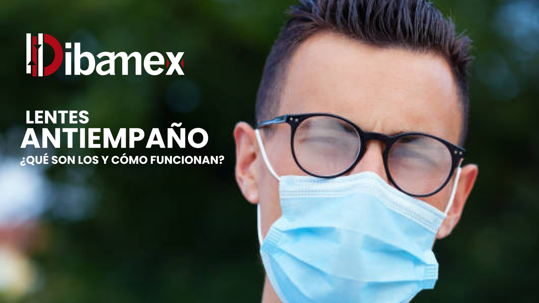 ¿Qué son los lentes anti empaño?