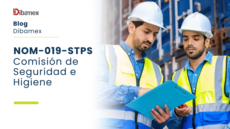 NOM-019-STPS: Comisión de Seguridad e Higiene