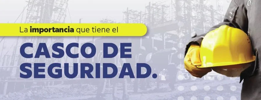 La importancia de los cascos de seguridad - DIBAMEX