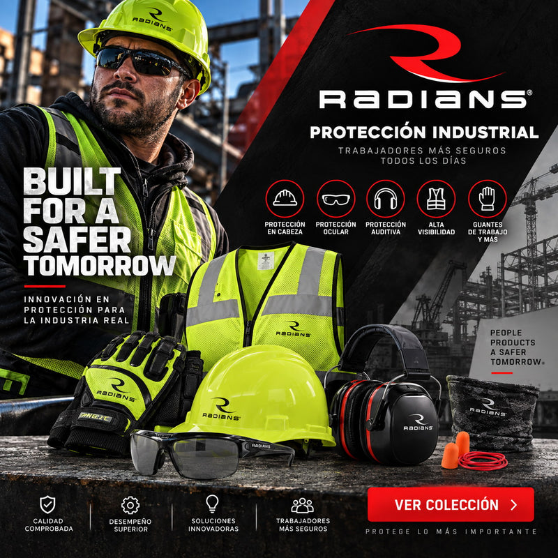Radians protección industrial — cascos, lentes, protección auditiva y alta visibilidad en DIBAMEX